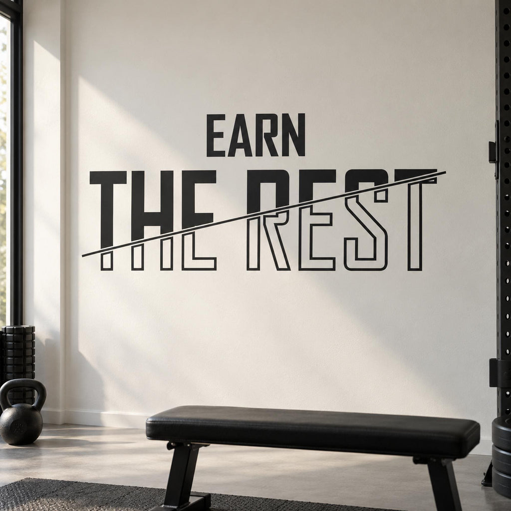 Earn The Rest Wall Decal, Hard Work Pays Off Gym Sign, Recovery Room Fitness Decor, Home Gym Vinyl Lettering