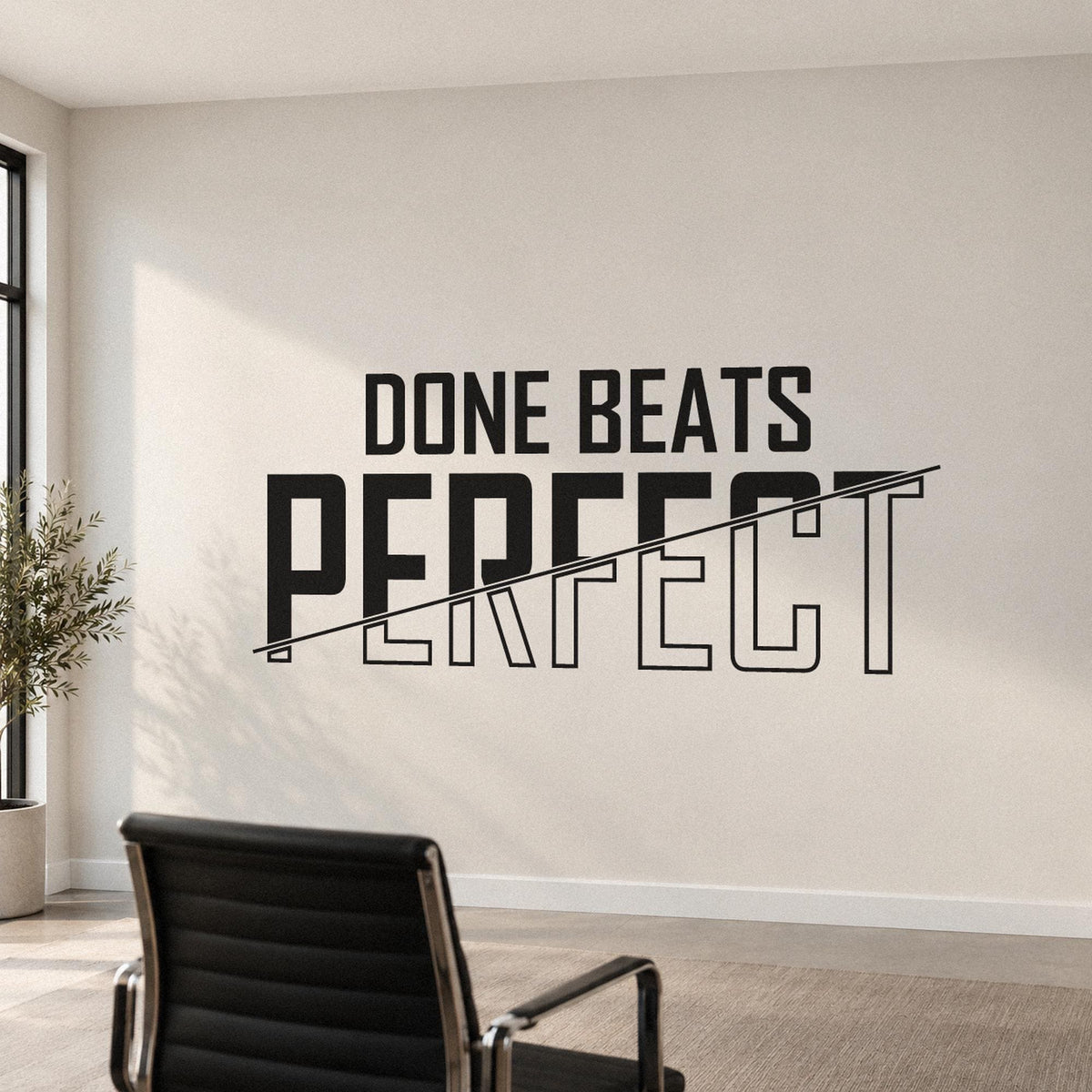 Done Beats Perfect Wall Decal, Motivational Wall Art for Office, Entrepreneur Office Sign, Startup Vinyl Lettering