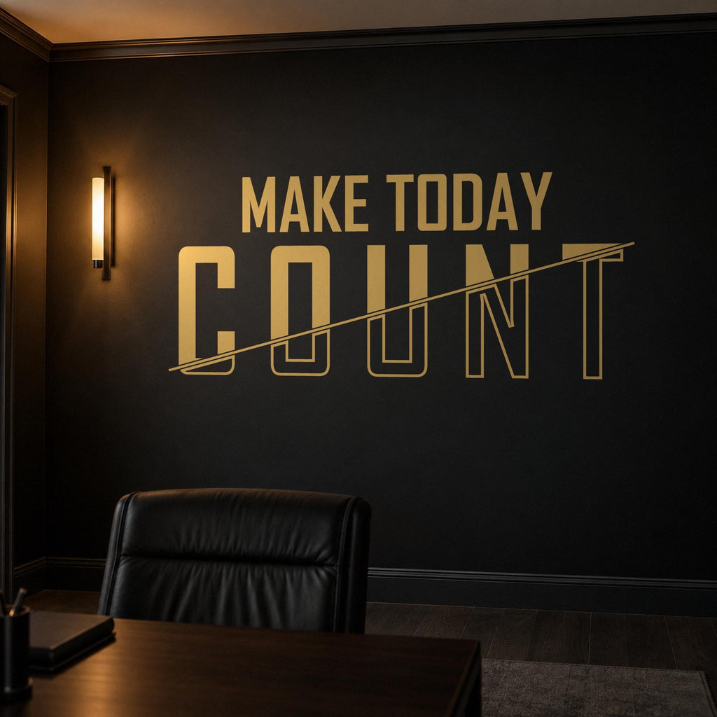 Make Today Count Wall Decal, Office Sign Vinyl Lettering, Motivational Wall Art, Home Office and Study Room Decor