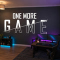 Gaming Wall Decal One More Game, Gamer Room Wall Art, Large Vinyl Lettering, Battlestation Decor