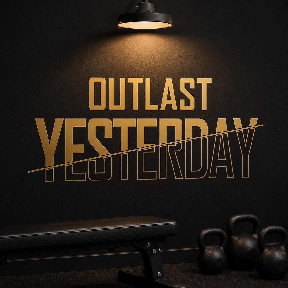 Outlast Yesterday Wall Decal, Self Improvement Gym Quote, Growth Mindset Fitness Wall Art, Home Gym Vinyl Lettering
