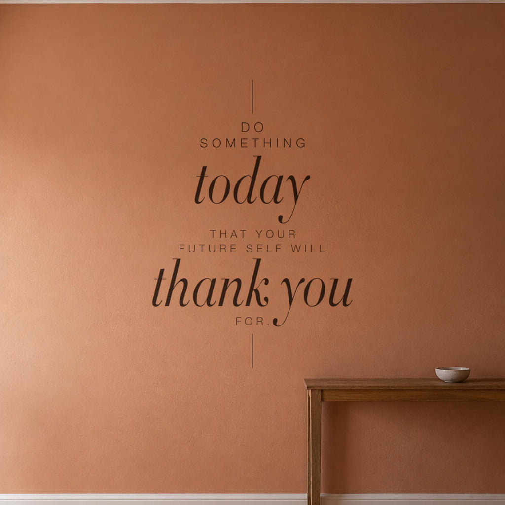 Do Something Today Wall Decal, Tall Inspirational Quote, Hallway Decor, Vinyl Script