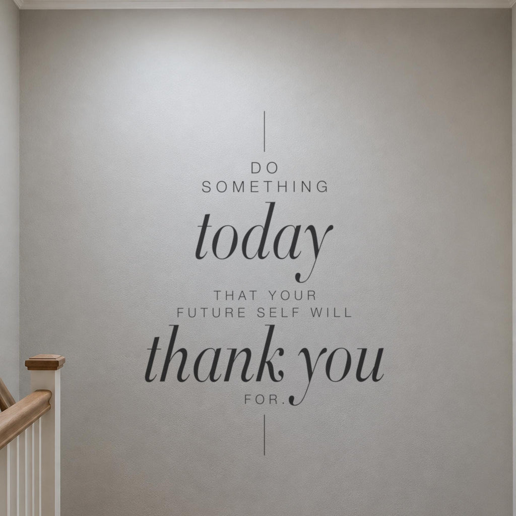 Do Something Today Wall Decal, Tall Inspirational Quote, Hallway Decor, Vinyl Script