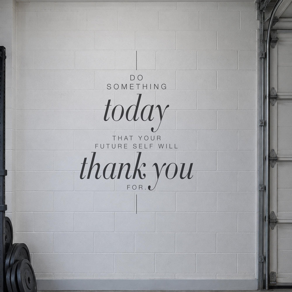 Do Something Today Wall Decal, Tall Home Gym Wall Art, Future Self Motivational Quote, Fitness Vinyl Lettering