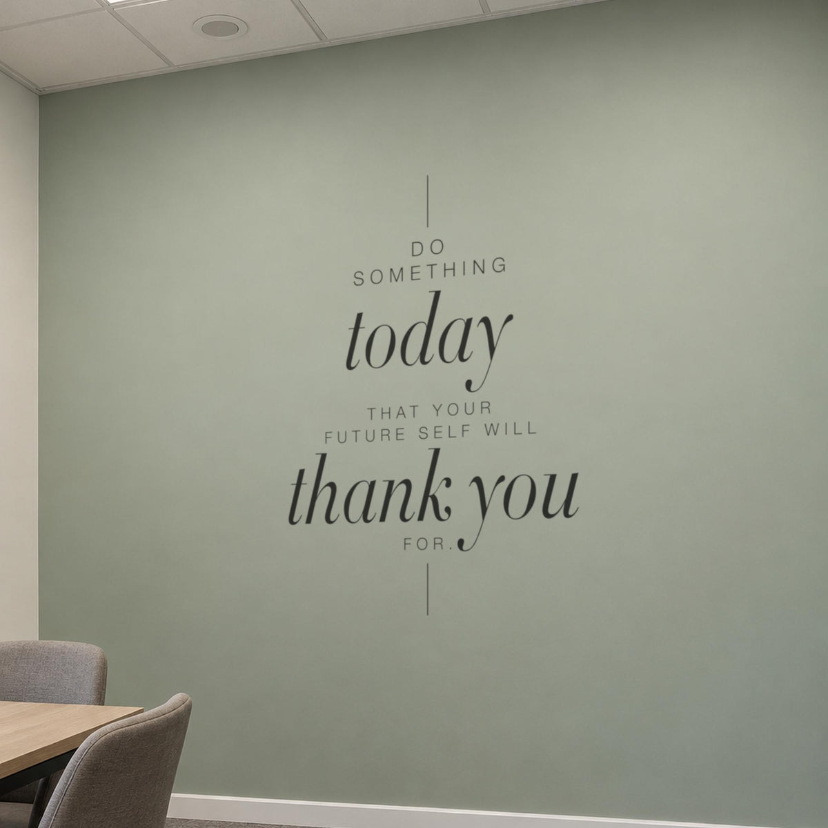 Do Something Today Wall Decal, Tall Office Wall Art, Future Self Motivational Sign, Home Office Vinyl Lettering