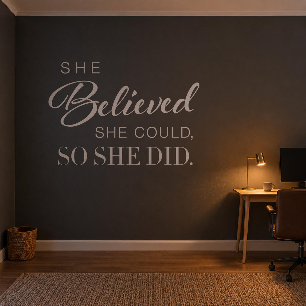 She Believed She Could So She Did Wall Decal, Girl Boss Office Sign, Women Empowerment Wall Art, Script Vinyl Quote