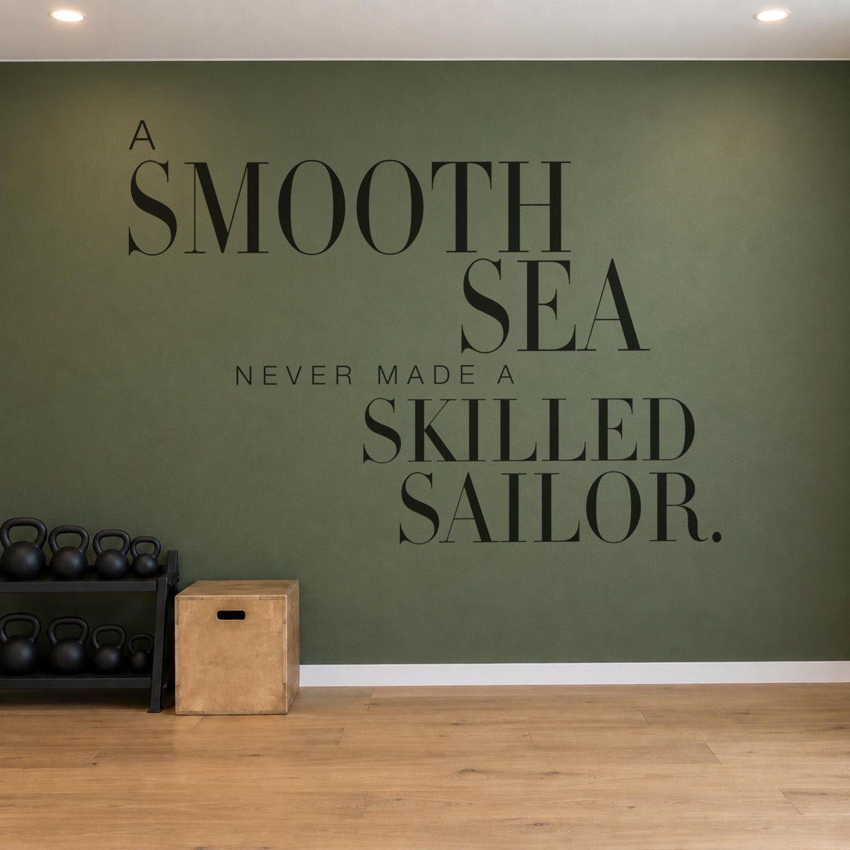 A Smooth Sea Never Made A Skilled Sailor Wall Decal, Nautical Quote Home Gym Wall Art, Resilience Vinyl Lettering