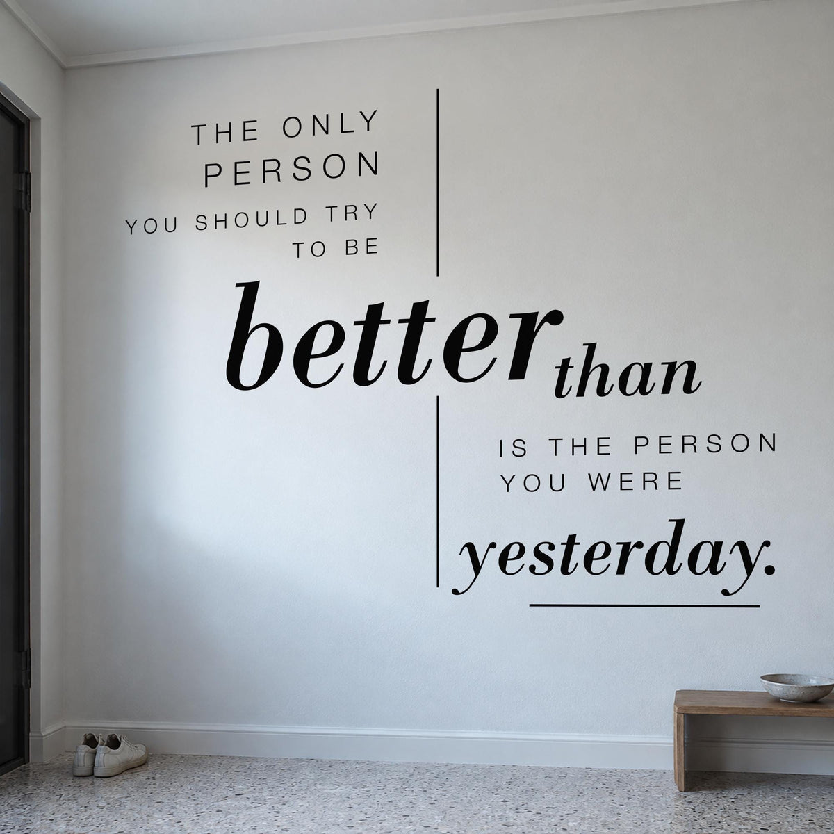 Better Than Yesterday Wall Decal, Inspirational Quote Wall Art, Bedroom Decor, Vinyl Lettering