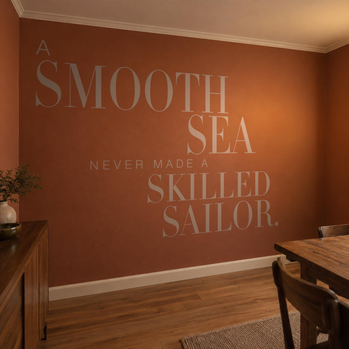 A Smooth Sea Never Made A Skilled Sailor Wall Decal, Nautical Quote, Living Room Decor