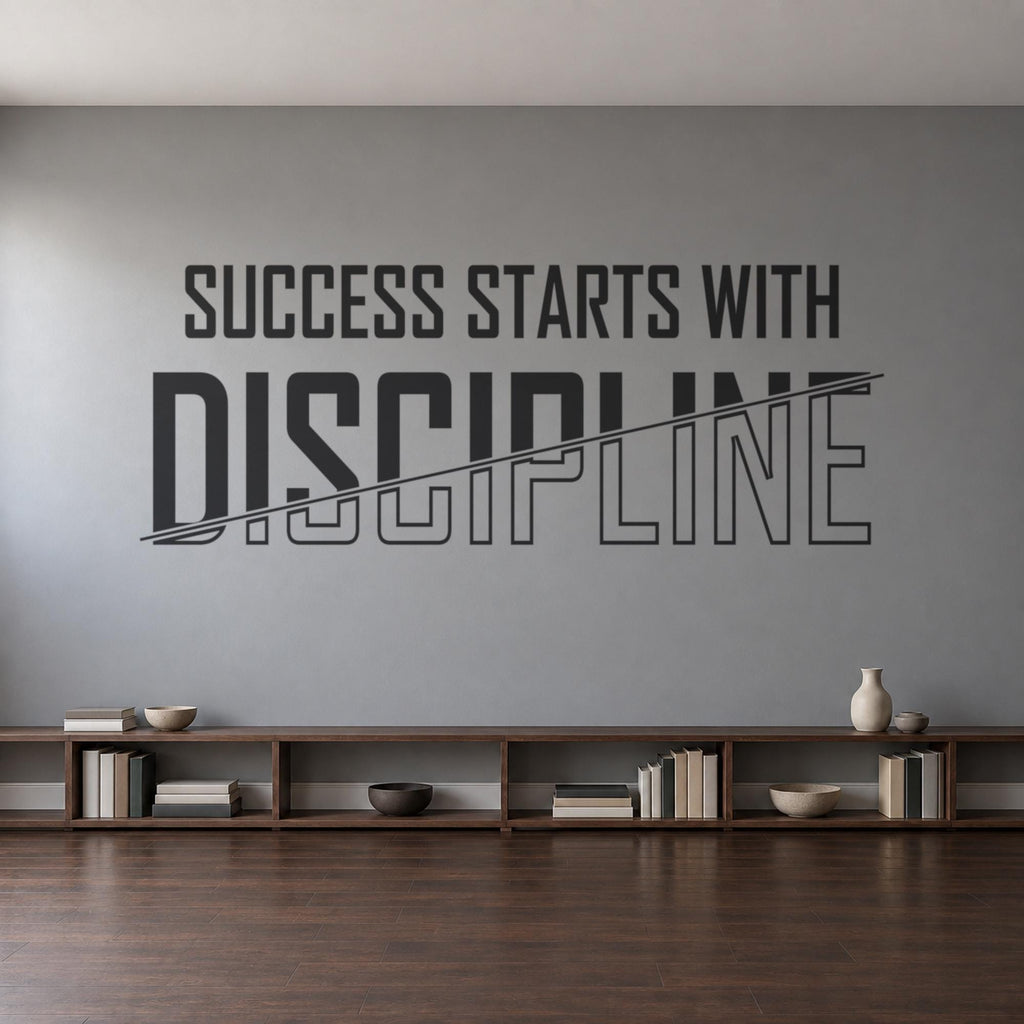 Success Starts With Discipline Wall Decal, Bold Motivational Quote, Study Room Decor