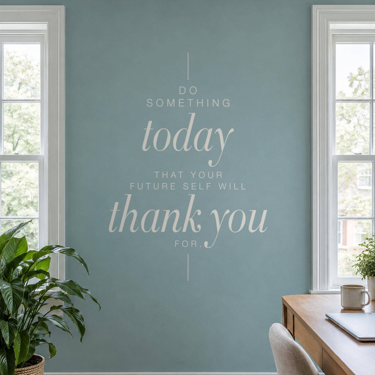 Do Something Today Wall Decal, Tall Office Wall Art, Future Self Motivational Sign, Home Office Vinyl Lettering