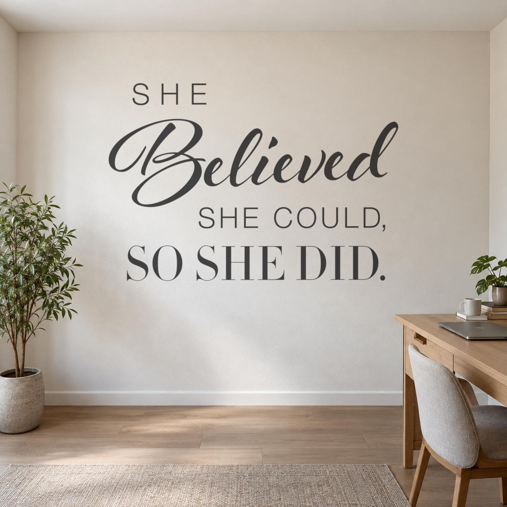She Believed She Could So She Did Wall Decal, Girl Boss Office Sign, Women Empowerment Wall Art, Script Vinyl Quote