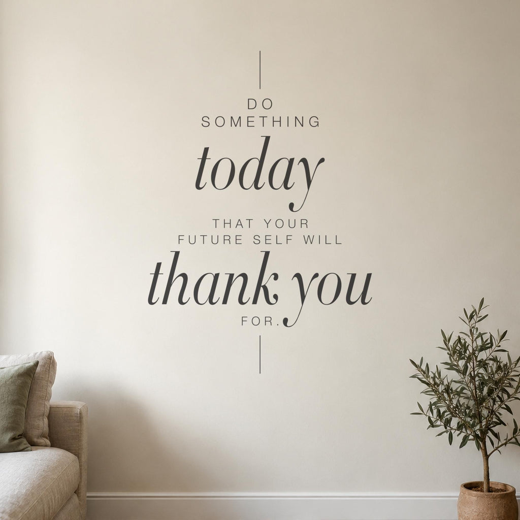 Do Something Today Wall Decal, Tall Inspirational Quote, Hallway Decor, Vinyl Script
