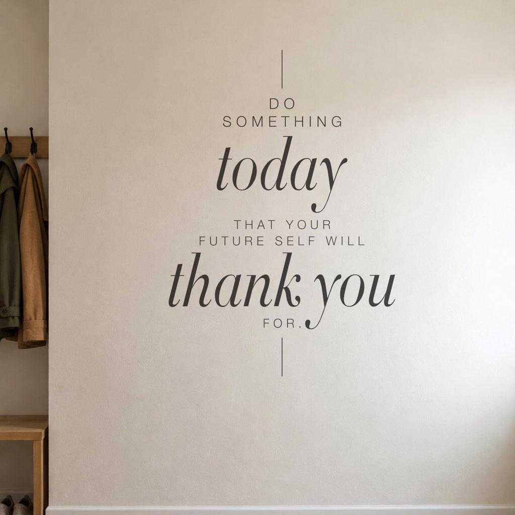 Do Something Today Wall Decal, Tall Inspirational Quote, Hallway Decor, Vinyl Script