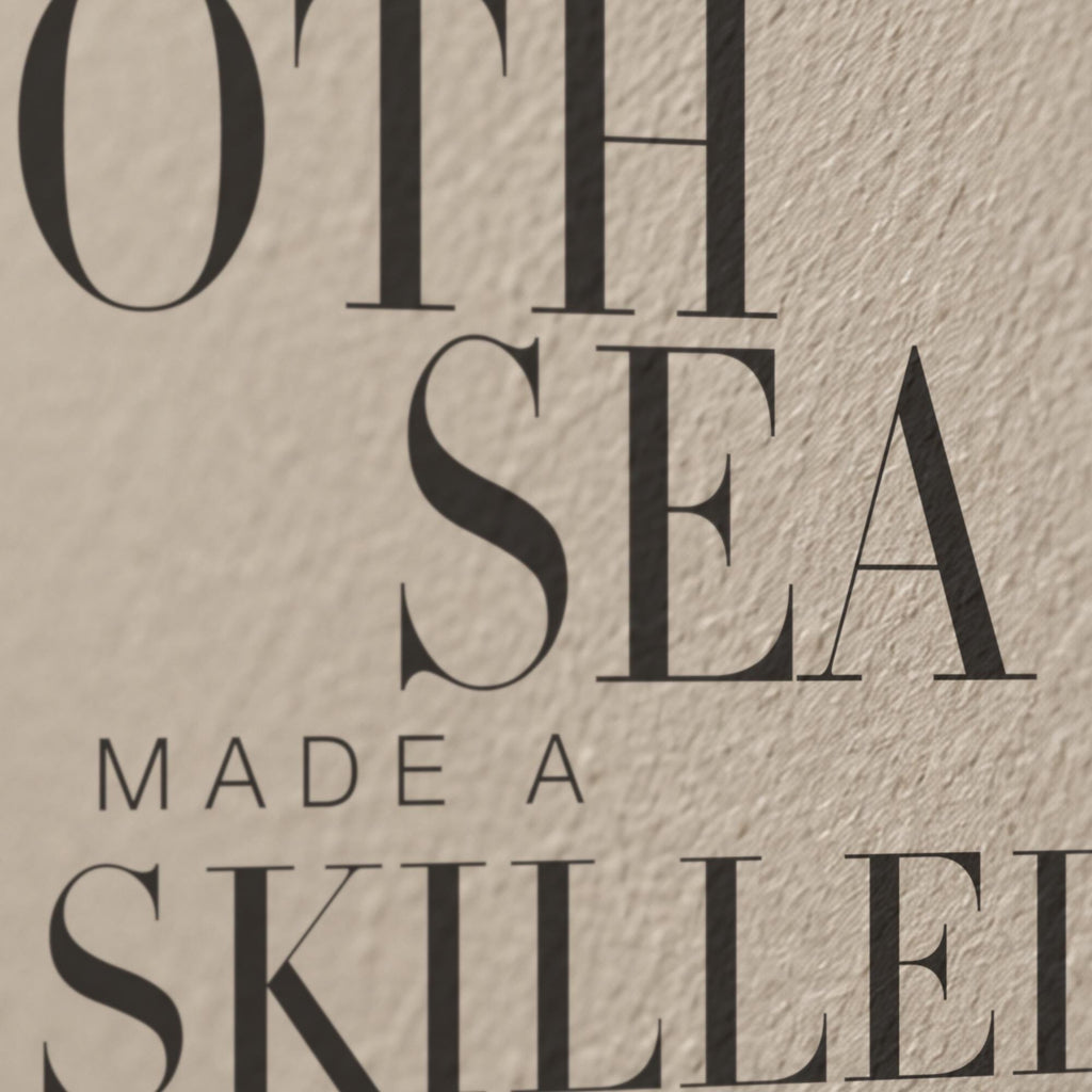 A Smooth Sea Never Made A Skilled Sailor Wall Decal, Nautical Office Sign, Motivational Wall Art, Serif Vinyl Quote