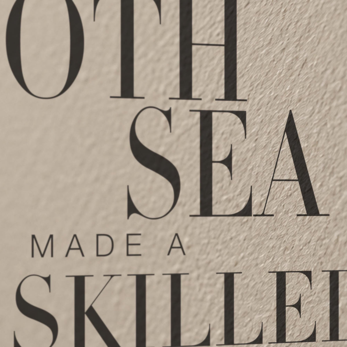 A Smooth Sea Never Made A Skilled Sailor Wall Decal, Nautical Office Sign, Motivational Wall Art, Serif Vinyl Quote