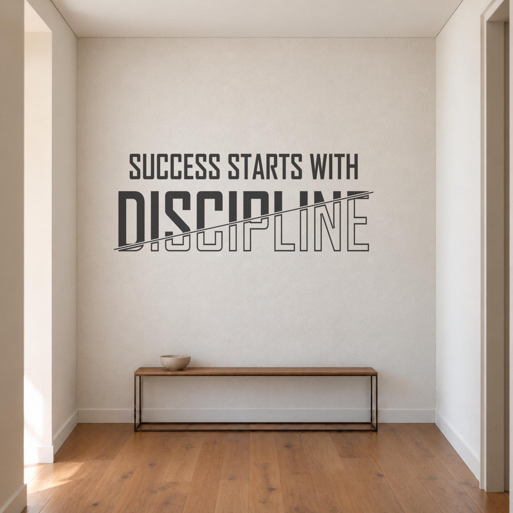 Success Starts With Discipline Wall Decal, Bold Motivational Quote, Study Room Decor