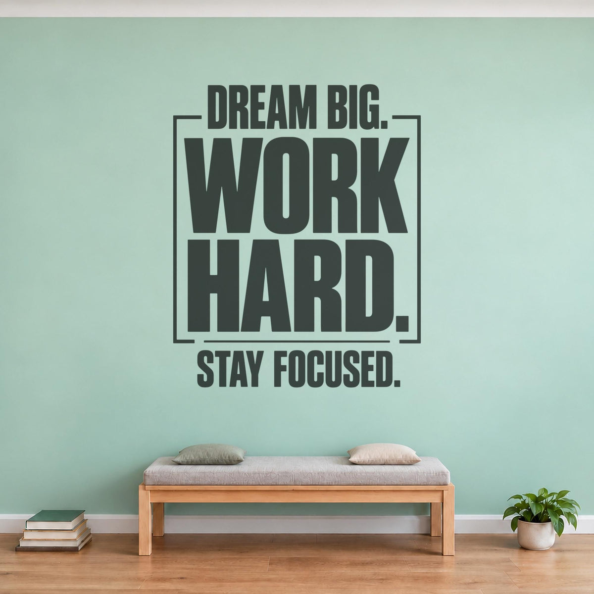 Stay Focused Wall Decal, Dream Big Work Hard Office Quote, Study Room Motivational Vinyl Decor