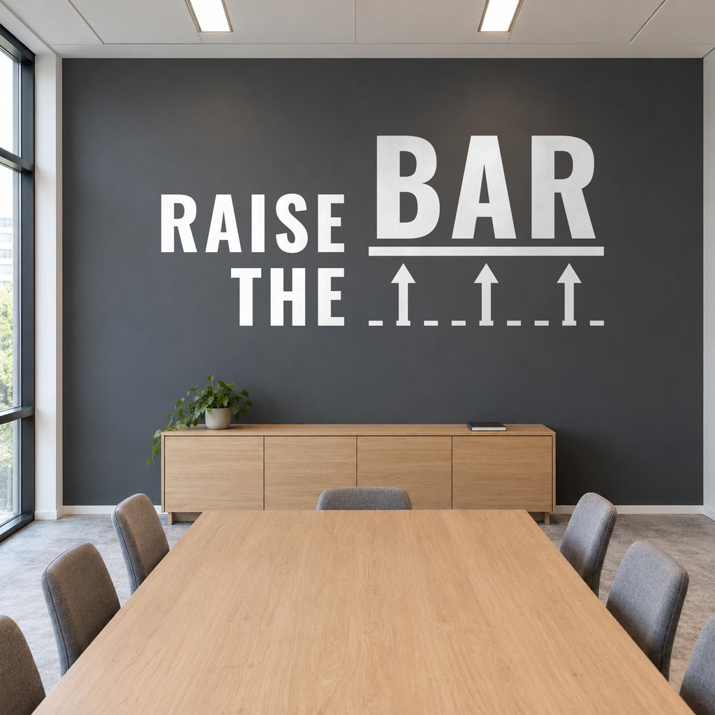 Raise The Bar Office Wall Decal, Motivational Office Wall Art, Personalized Team Name Sign, Business Wall Decor, Conference Room Quote