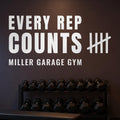 Every Rep Counts Wall Decal, Custom Garage Gym Sign with Name, Tally Mark Workout Quote, Personal Training Studio Wall Art, Vinyl Lettering