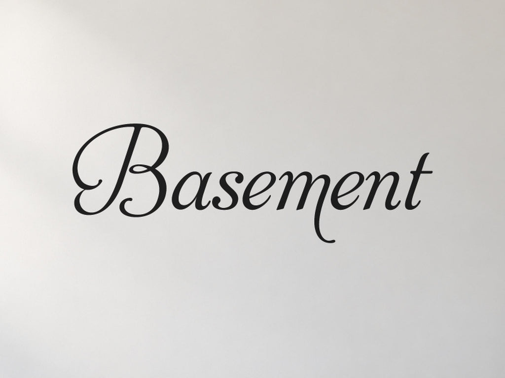 Basement Door Sign, Elegant Script Vinyl Decal for a Basement or Man Cave Door