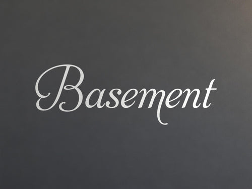 Basement Door Sign, Elegant Script Vinyl Decal for a Basement or Man Cave Door