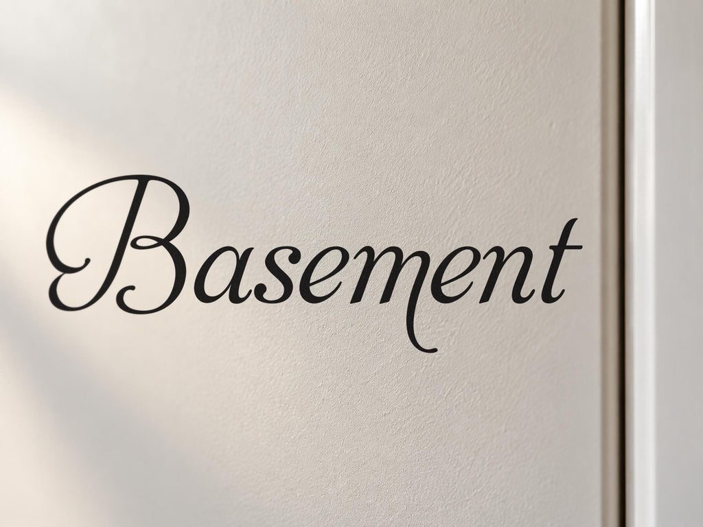 Basement Door Sign, Elegant Script Vinyl Decal for a Basement or Man Cave Door