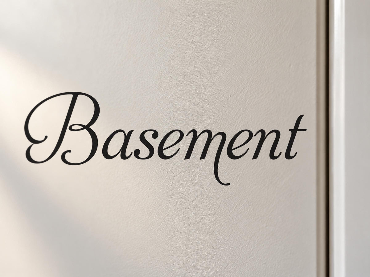 Basement Door Sign, Elegant Script Vinyl Decal for a Basement or Man Cave Door