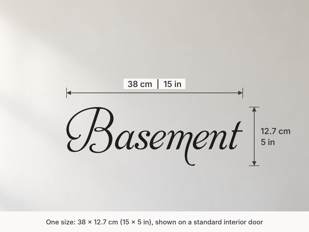 Basement Door Sign, Elegant Script Vinyl Decal for a Basement or Man Cave Door