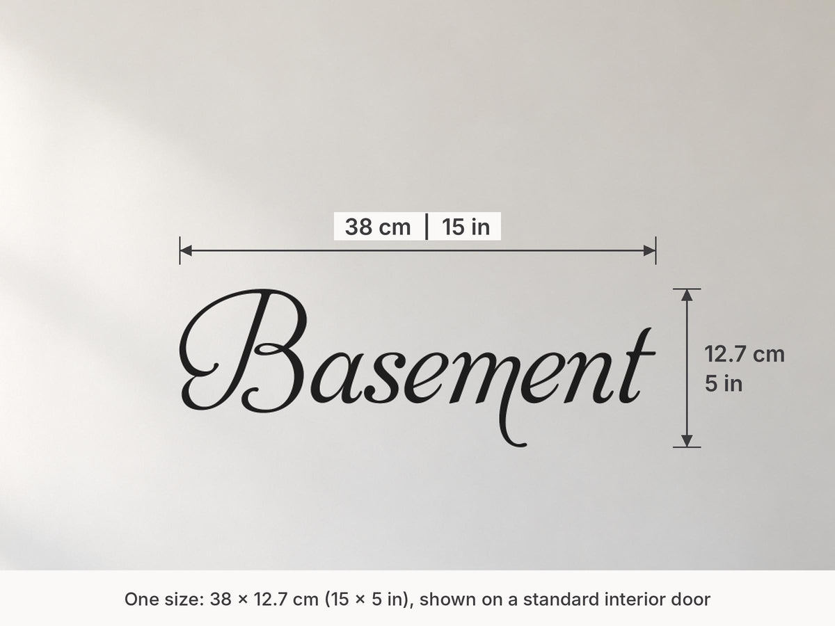 Basement Door Sign, Elegant Script Vinyl Decal for a Basement or Man Cave Door