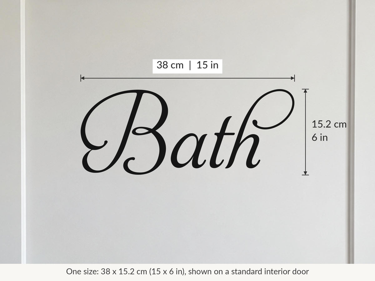 Bath Door Sign, Elegant Script Vinyl Decal for a Bathroom or Powder Room Door