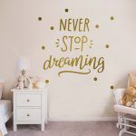 Never Stop Dreaming Wall Decal - Gold Foil