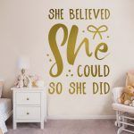 She Believed She Could So She Did Wall Decal - Gold Foil