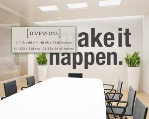 Make It Happen Office Decor Dimensions