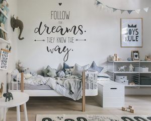 Follow Your Dreams Wall Decal