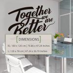 Together We Are Better Motivational Sticker - Dimensions