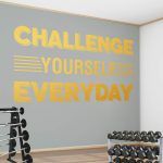 Challenge Yourself Gym Wall Sticker - Gold Foil