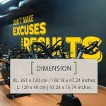 Don't Make Excuses Wall Sticker - Dimensions