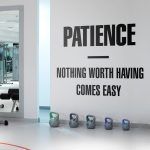 Patience Gym Wall Sticker