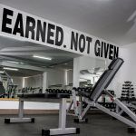 Earned Not Given Gym Wall Sticker