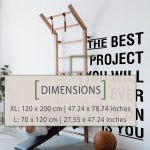 The Best Project Is You Wall Sticker - Dimensions