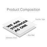 We Are Stronger As One Gym Decal - Product Composition