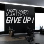 Never Give Up Gym Wall Decor