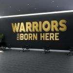Warriors are Born Here Gym Decor - Gold